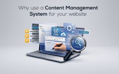 Why use a Content Management System for your website