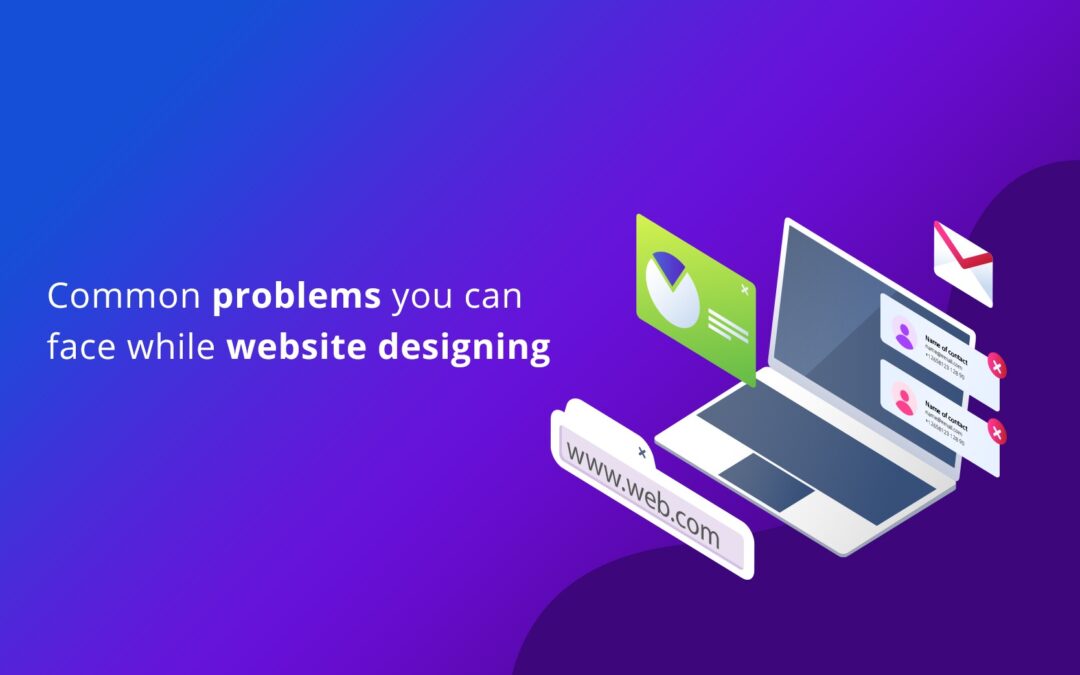Common-problems-you-can-face-while-website-designing