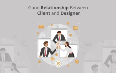 Good Relationship Between Client and Designer