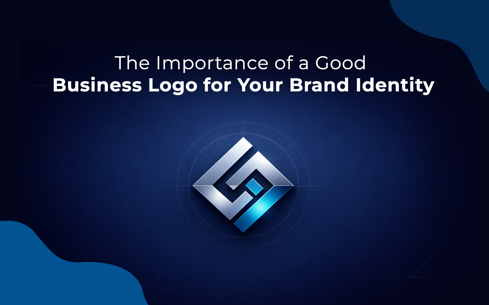 The-Importance-of-a-Good-Business-Logo-for-Your-Brand-Identity_090626 The-Importance-of-a-Good-Business-Logo-for-Your-Brand-Identity_090626