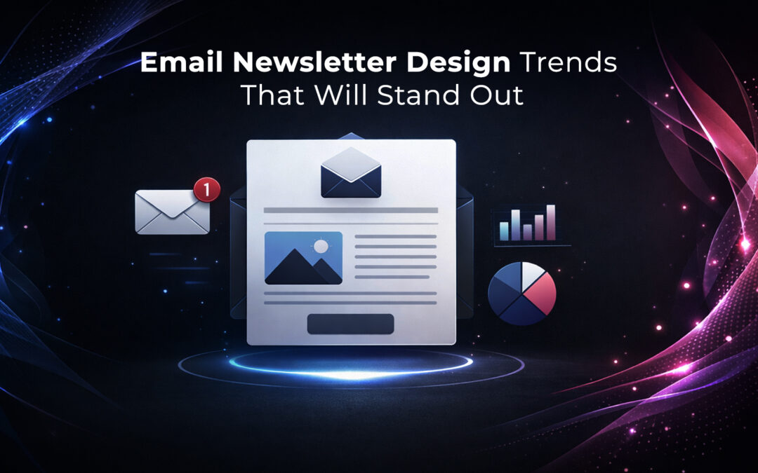 Email Newsletter Design Trends That Would Be Prominent in 2018