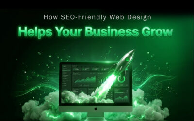 How SEO-Friendly Web Design Helps Your Business Grow